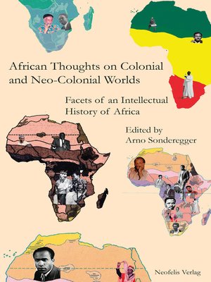 cover image of African Thoughts on Colonial and Neo-Colonial Worlds